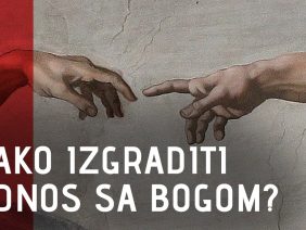 kako-izgraditi-odnos-sa-bogom